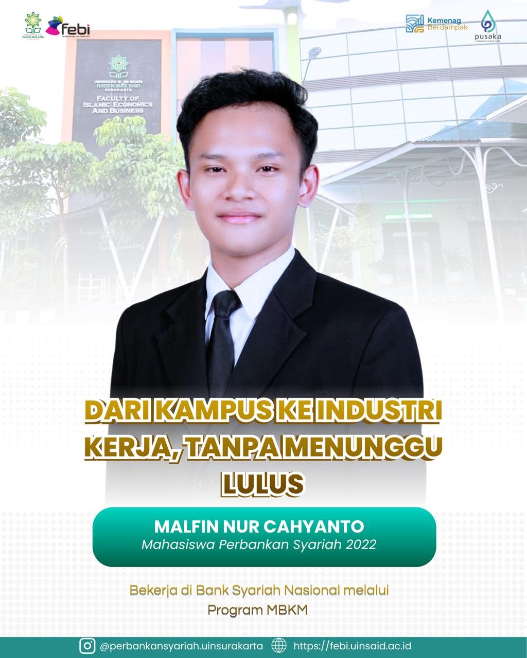Dari Kampus ke Industri, Mahasiswa Perbankan Syariah Kerja Tanpa Menunggu Lulus